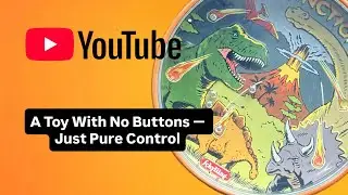 A Toy With No Buttons &mdash; Just Pure Control