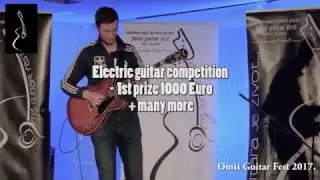 Electric guitar competition 2017 - Omis guitar fest Croatia