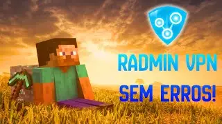 RADMIN VPN SEM ERROS MINECRAFT COM AMIGOS (LAN)