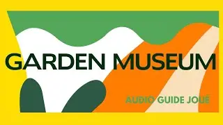 VIRGINIE BODIN COM&Eacute;DIENNE VOIX OFF - GARDEN MUSEUM AUDIO GUIDE - ETVOIXLA.COM