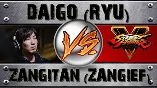 Street Fighter V DAIGO (RYU) VS ZANGITAN (ZANGIEF) RANKED MATCH - VER 1.01 HD