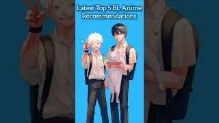 Top 10 BL Anime Recommendations #bl #yaoi #anime #blanime#gay #drama #animation#manga#japan #boylove