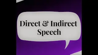 Use of Direct and Indirect in English