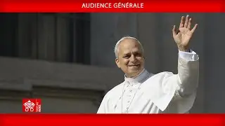 Audience générale 6 août  2025 - Pape Léon XIV