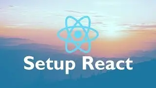 Setup REACT on your computer -- #2 Try REACTJS Tutorial  2019