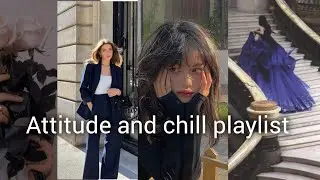 Pov:you are here after a fight   attitude and chill playlist #playlists 