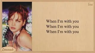 LISA When I'm With You (feat. Tyla) Lyrics