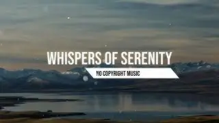 Whispers of Serenity Peaceful Acoustic Piano No Copyright Music
