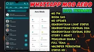 Whatsapp Mod AERO Terbaru 2022 Tanpa Password | WHATSAPP MOD AERO 2022