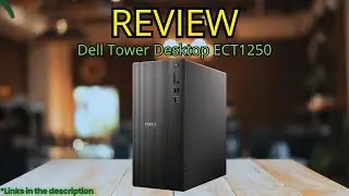 Dell Tower Desktop ECT1250 Review | Intel Core Ultra 7, 16GB DDR5, 1TB SSD &ndash; Best Business PC 2025?