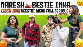 Naresh wala bestie Ni Keerthi Vellipo Anadi Ani Naresh Full 😡/ @Keerthipriya_hyderbadi