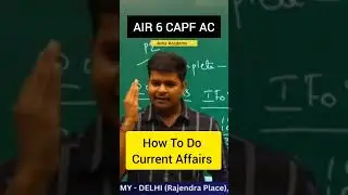 CURRENT AFFAIRS FOR CAPF | CAPF AC 2024 PREPARATION  | CAPF AC TOPPER #capfac #upsc
