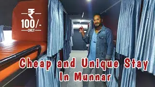 Cheapest Stay in Munnar | Unique and Low Budget Stay | KSRTC Bus Dormitory, Kerala | @KalaYatra
