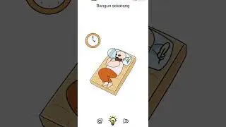 brain out edisi tantangan memutar otak level 14 bangun sekarang