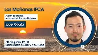 Las ma&ntilde;anas IFCA con Ippei Obata: 