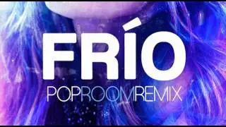 Fey - Fr&iacute;o (Pop Room Remix Preview) Feat. Daniel Yabr&aacute;n Dj