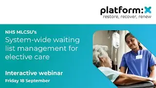 WEBINAR: System-wide waiting list management for elective care