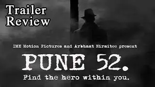 Marathi Movie Pune 52 Trailer Review - Girish Kulkarni, Saie Tamankar [HD]