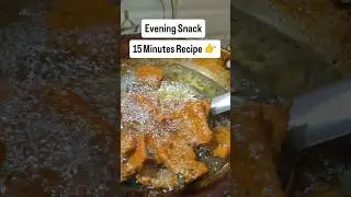 Evening Snack Recipe 👉#snacks #evening #recipe #rupeshvlogs #viral #subscribenow #shortsviral #vlog