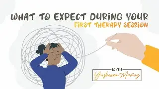 What to Expect During your First Therapy Session with Yasheera Mu&ntilde;oz, MA ,  RCSWI