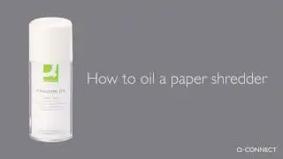 How to oil a paper shredder with Q-CONNECT aerosol shredder oil KF14455