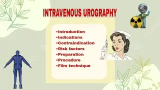 Radiological procedure - Intravenous urography|| diagnosis||