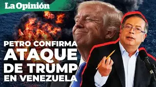 Gustavo Petro dice que EE.UU. bombardeó fábrica de cocaína en Venezuela / La Opinión