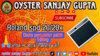 #OctapadDadra Editing ll Dadra percussion patch Octapad II drum machine patch download