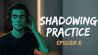 English with Slow Podcast & Shadowing  |Easy & Clear for Beginner |Fluently Speaking  Practice