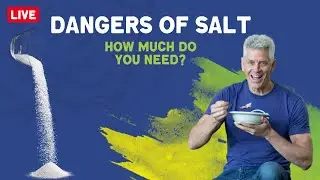 Dangers of Salt - How Much Do You Need?