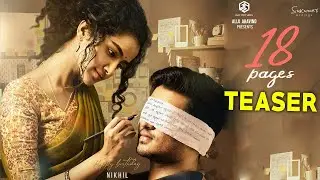 18 Pages Movie Teaser | Nikhil, Anupama | Surya Pratap | Sukumar | Bunny Vas | #18PagesFirstLook