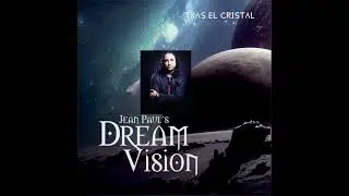 Dream Vision -Tras el cristal (Carlos Pina, Narciso Tenorio, Fernando Pleite y Elizabeth Amoedo)