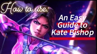 How to use Kate Bishop in MCOC // An Easy Guide to Kate Bishop 