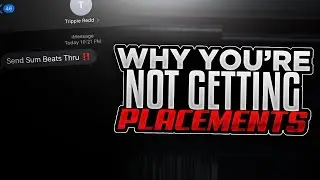 THE KEYS TO GETTING YOUR BEATS PLACED!! (Why You're Not Getting Placements)