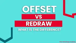 Offset vs Redraw | Australia | What is the difference?