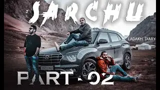 THE ENCHANTED LAND - LEH DIARY | VLOG 02 - SARCHU  | TRAVELOMADS  |  AK