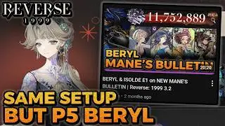 Same Setup BUT BERYL is P5 | Reverse: 1999