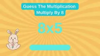 Math Education: Eight's Multiplication Table
