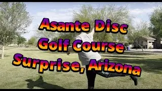 Asante Disc Golf Course | Surprise, Arizona