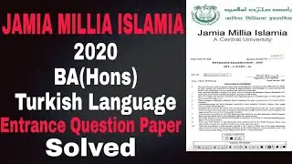 JMI B.A(Hons) Turkish Language 2020 Solved Entrance Question Paper JAMIA Millia Islamia