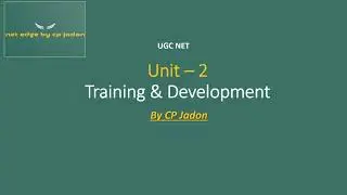 Training & Development | UGC NET / MBA / BBA | Induction, Methods & ADDIE Model Explained