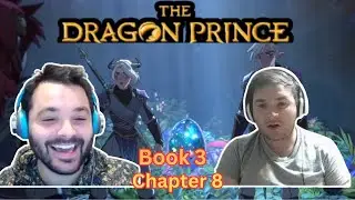 My Honor / The Dragon Prince 3x8
