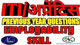 ITI/APPRENTICE EXAM 2021|EMPLOYABILITY SKILLS|PREVIOUS YEAR QUESTIONS|NIMI PATTERN