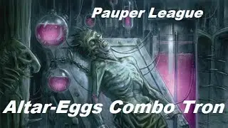 Altar-Eggs Combo Tron! Ashnod's Altar loops for infinite life, power, and damage | MTG Pauper
