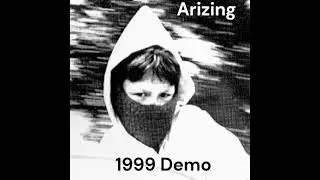 Arizing - 1999 Demo (Full EP, 1999)