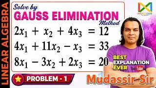 Gauss Elimination Method Problem VTU Engineering Mathematics | Linear Algebra