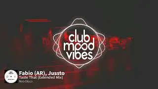 PREMIERE: Fabio (AR), Jussto ─ Taste That (Extended Mix) [Neo Disco]