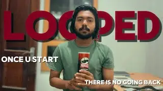 Looped | a short video | short film | pringles | once u start there is no going back 
