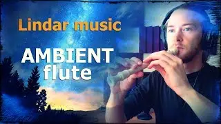 Ambient flute | Lindar music