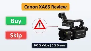 Обзор Canon XA65 | Кому стоит купить эту камеру |